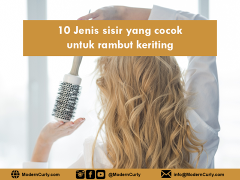 10 Jenis Sisir Yang Cocok Untuk Rambut Keriting - Modern Curly