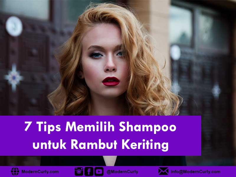 7 Tips Memilih Shampoo untuk Rambut Keriting