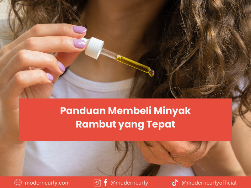 Panduan Membeli Minyak Rambut yang Tepat