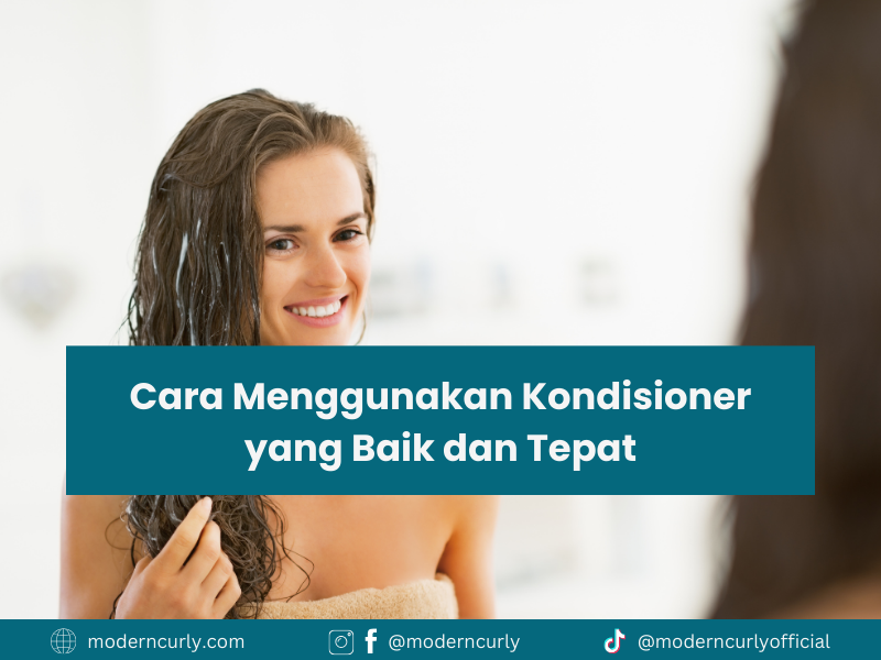 Bagaimana Cara Menggunakan Kondisioner yang Baik dan Benar?