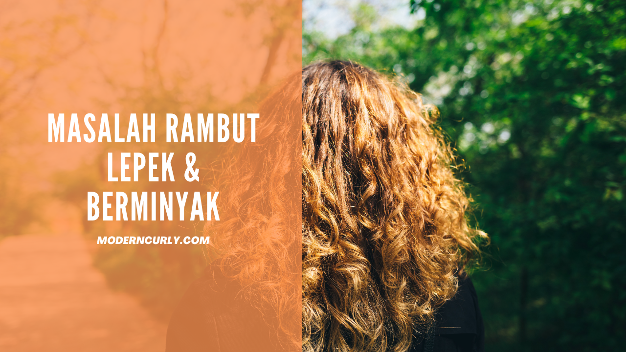  Rambut  Lepek Berminyak Ciri  Ciri  Penyebab dan Cara 