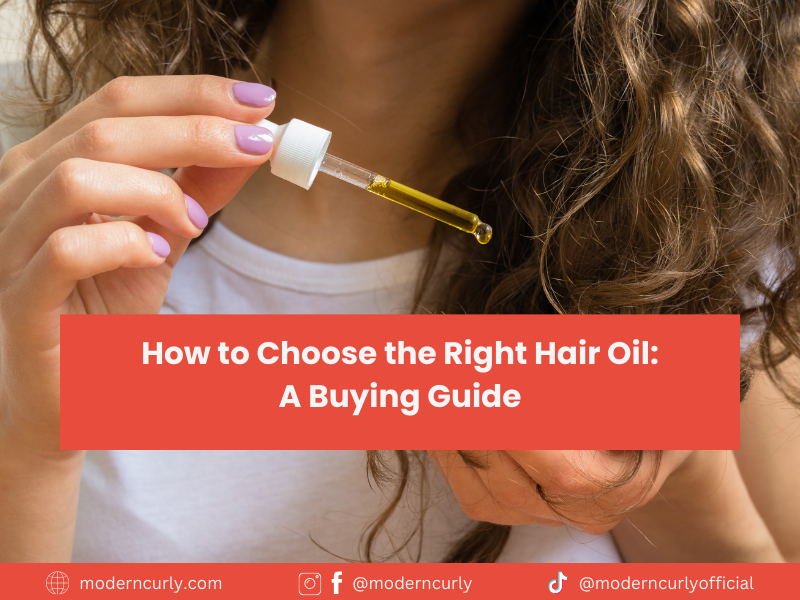 How To Choose The Right Hair Oil?