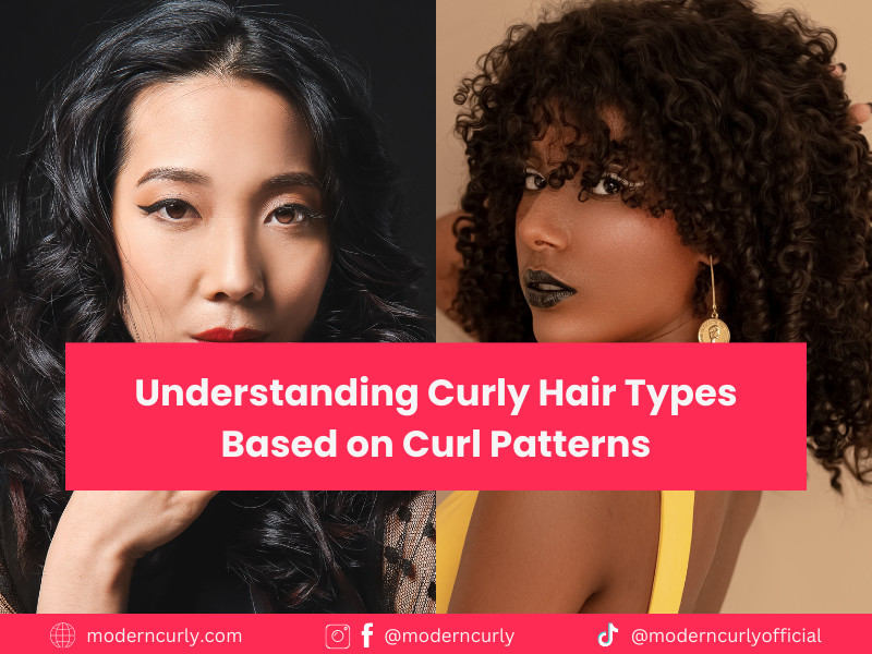 Understanding Curly Hair Types Based on Curl Patterns